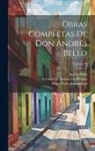 Miguel Luis Amunátegui, Andrés Bello, Miguel Luis Amunátegui Reyes - Obras Completas De Don Andrés Bello; Volume 13