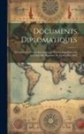 Anonymous - Documents Diplomatiques: Deuxième Conférence Internationale Pour La Répression De La Traite Des Blanches (18 Avril-4 Mai 1910)