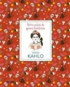 Marianna Madriz, Isabel Thomas - Frida Kahlo