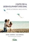 Olga Barroso Braojos, Rafa Guerrero - Contes per al desenvolupament emocional des de la teoria del vincle afectiu