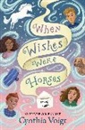 Cynthia Voigt, Cynthia Voigt - When Wishes Were Horses