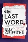 Elly Griffiths - The Last Word
