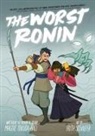 Maggie Tokuda-Hall, Tokuda-Hall Maggie, Faith Schaffer - The Worst Ronin