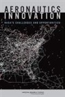 Board on Science Technology and Economic, Board on Science Technology and Economic Policy, Committee on Innovation Models for Aerospace Technologies, National Research Council, Policy And Global Affairs, Stephen A Merrill - Aeronautics Innovation