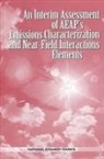 Commission on Geosciences Environment an, Commission on Geosciences Environment and Resources, Division On Earth And Life Studies, National Research Council, Panel on Atmospheric Effects of Aviation - An Interim Assessment of the Aeap's Emissions Characterization and Near-Field Interactions Elements