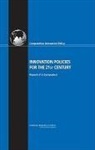 Board on Science Technology and Economic, Board on Science Technology and Economic Policy, Committee on Comparative Innovation Policy Best Practice for the 21st Century, National Research Council, Policy And Global Affairs, Charles W Wessner - Innovation Policies for the 21st Century