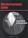 Commission on Engineering and Technical Systems, Committee on Advanced Materials and Fabrication Methods for Microelectromechanical Systems, Division on Engineering and Physical Sci, Division on Engineering and Physical Sciences, National Materials Advisory Board, National Research Council - Microelectromechanical Systems