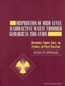 Board on Radioactive Waste Management, Commission on Geosciences Environment an, Commission on Geosciences Environment and Resources, Division On Earth And Life Studies, National Research Council - Disposition of High-Level Radioactive Waste Through Geological Isolation