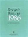 Committee on Science Engineering and Pub, Committee on Science Engineering and Public Policy, National Academy of Sciences National Ac, National Academy of Sciences National Academy of Engineering Institute of Medicine - Research Briefings 1986