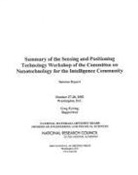 Division on Engineering and Physical Sci, Division on Engineering and Physical Sciences, National Materials Advisory Board, National Research Council - Summary of the Sensing and Positioning Technology Workshop of the Committee on Nanotechnology for the Intelligence Community