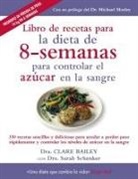 Clare Bailey - Libro de recetas para la dieta de 8-semanas para controlar el azúcar en la sangre
