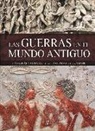 Jaime de Montoto y de Sim&oacute;n - Las guerras en el Mundo Antiguo : primeras campa&ntilde;as y estrategias de combate