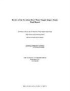 Committee to Review the St Johns River Water Supply Impact Study, Division On Earth And Life Studies, National Research Council, Water Science And Technology Board - Review of the St. Johns River Water Supply Impact Study