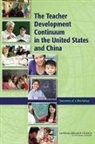 Board On International Scientific Organi, Board on International Scientific Organizations, National Research Council, Policy And Global Affairs, U S National Commission on Mathematics Instruction, A Ester Sztein - The Teacher Development Continuum in the United States and China
