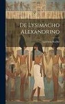 Guilelmus Radtke - De Lysimacho Alexandrino