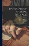 Jeremy Bentham - Rationale Of Judicial Evidence: Specially Applied To English Practice; Volume 4