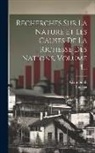 Roucher, Adam Smith - Recherches Sur La Nature Et Les Causes De La Richesse Des Nations, Volume 4