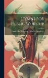 Society for Promoting Christian Knowl - Hymns for Public Worship