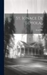 Henri Joly - St. Ignace De Loyola