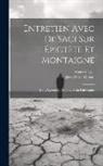 Jean-Marie Guyau, Blaise Pascal - Entretien Avec De Saci Sur Épictète Et Montaigne; De L'Autorité & Du Progrès En Philosophie