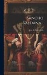 José De Espronceda - Sancho Saldana