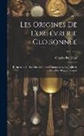 Charles De Linas - Les Origines De L'orfévrerie Cloisonnée: Recherches Sur Les Divers Genres D'incrustation, La Joaillerie Et L'art Des Métaux Précieux; Volume 3