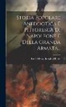 Emile Marco De Saint-Hilaire - Storia Popolare Aneddotica E Pittoresca Di Napoleone E Della Granda Armata
