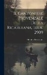 Biblioteca Riccardiana - Il Canzoniere Provenzale Della Ricardiana, Issue 2909