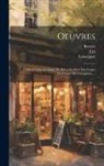 Eloi, Esmangart, François Rabelais - Oeuvres: Édition Variorum Augm. De Pièces Inédites, Des Songes Drôlatiques De Pantagruel