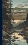 Horace - Q. Horatius Flacci Carmina