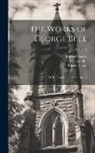 George Bull, Edward Burton, Robert Nelson - The Works of George Bull: D. D., Lord Bishop of St. David's; Volume 7