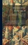N. Y. )., Bureau Of Municipal Research (New York, Bureau of Municipal Research and Traini - Municipal Research: No. 85. Widows' Pension Legislation. May 1917. No. 86. The New York State Legislative Budget For 1917. June 1917. No