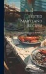 Presbyterian Church in the U S a - Tested Maryland Recipes