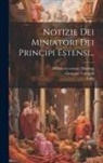 Giuseppe Campori (Marchese), Italy), Biblioteca Estense (Modena - Notizie Dei Miniatori Dei Principi Estensi