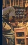 Anonymous - National Cooper's Journal; Volume 23