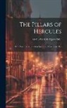 Esp David Urquhart - The Pillars of Hercules; Or a Narrative of Travels in Spain and Morocco in 1848