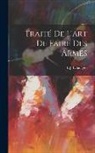 L. J. Lafaugère - Traité De L'art De Faire Des Armes
