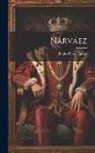 Benito Pérez Galdós - Narváez