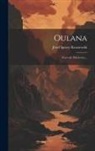 Józef Ignacy Kraszewski - Oulana: Nouvelle Polésienne