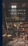 Anonymous - Encyclopédie Méthodique: Dictionnaire Des Jeux Familiers, Ou Des Amusemens De Société, Faisant Suite Au Dictionnaire Des Jeux, Annexé Au Tome I
