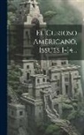 Anonymous - El Curioso Americano, Issues 1-14
