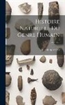 Julien-Joseph Virey - Histoire Naturelle Du Genre Humain; Volume 3