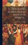 Porfirio Barba Jacob - El Verdadero Bulnes (por El Honor De México)