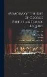 William Dunlap - Memoirs of the Life of George Frederick Cooke, Esquire: Late of the Theatre Royal, Covent Garden; Volume 1