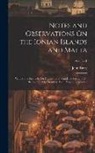 John Davy - Notes and Observations On the Ionian Islands and Malta: With Some Remarks On Constantinople and Turkey, and On the System of Quarantine As at Present