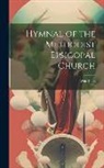 Anonymous - Hymnal of the Methodist Epsicopal Church: With Tunes