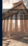 Julius Beloch - Storia Greca: Parte Prima, La Grecia Antichissima