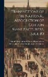 National Association of Cotton Manufa, New England Cotton Manufacturers' Ass - Transactions of the National Association of Cotton Manufacturers, Issue 80