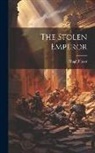 Hugh Fraser - The Stolen Emperor