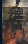 Comte Mathieu Dumas - precis Des Evenmens Militaires